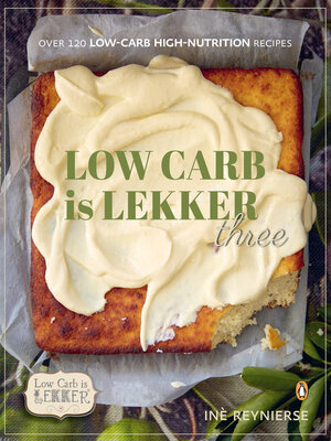 cover image of Low-carb is Lekker Three